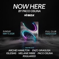 Paco Osuna presents Now Here